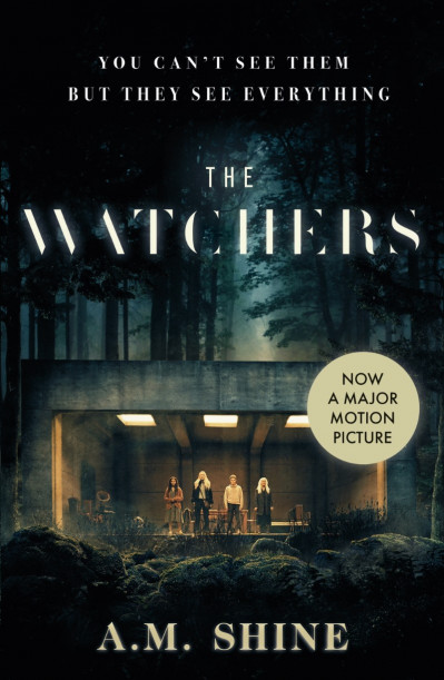 The Watchers - A.M. Shine E9c12598c92d3b74ae7bac8048bd0df6