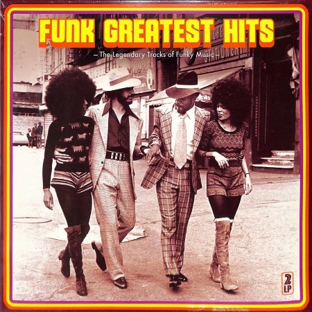 VA - Funk Greatest Hits - The Legendary Tracks of Funky Music 2024