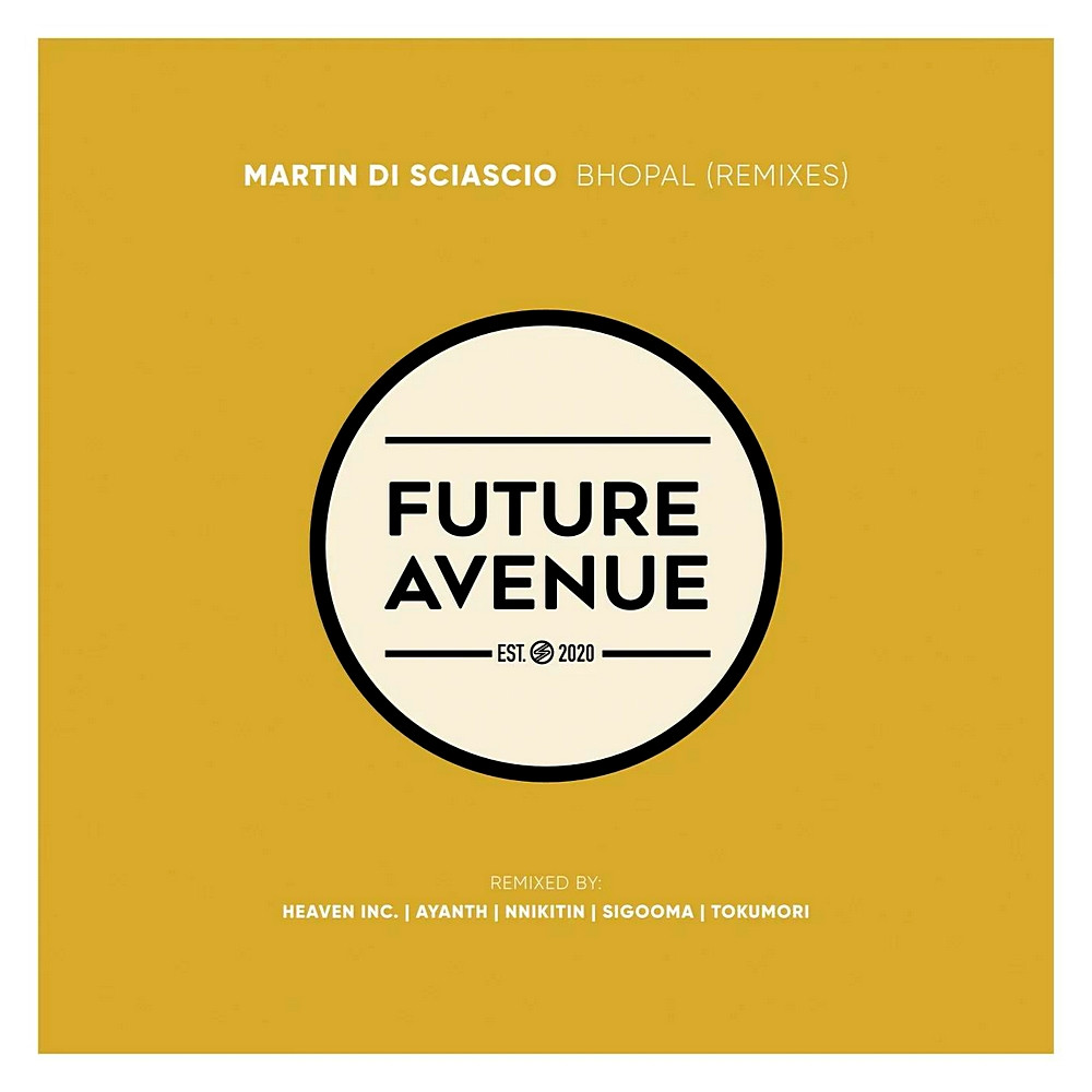 Martin Di Sciascio - Bhopal (Remixes) (2024)