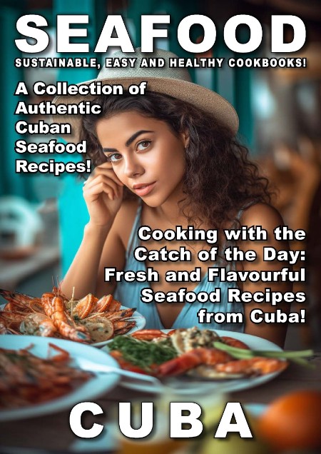 Taste of Sea Food - Cuba - 24 June 2024