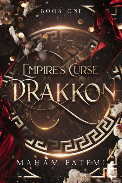 Drakkon: Empire's Curse - Maham Fatemi