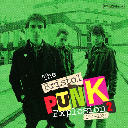 VA - The Bristol Punk Explosion Vol 2 (1977-1981) 2024