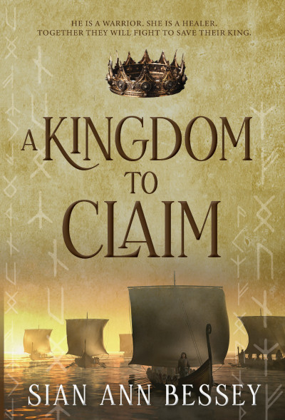 A Kingdom to Claim - Sian Ann Bessey 0f6f2334ac12658f239129ab442c74c6