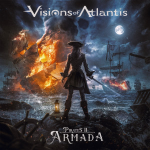 Visions Of Atlantis - Pirates II - Armada (2024)