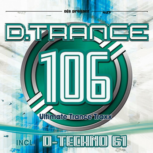 D.Trance 106 (Incl. DTechno 61) (2024)