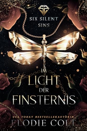 Elodie Colt - Im Licht der Finsternis: Ein zeitgen&ouml;ssischer Million&auml;rs-Liebesroman