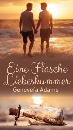 Genovefa Adams - Eine Flasche Liebeskummer