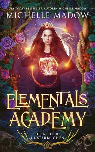 Michelle Madow - Elementals Academy 3