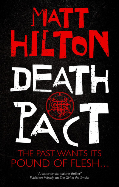 Death Pact - Matt Hilton 19dd1e22a0b3b96d324a75ccfc7b1b6f