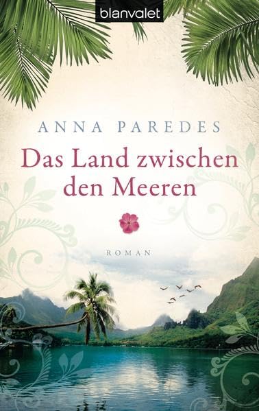Cover: Paredes, Anna - Das Land zwischen den Meeren