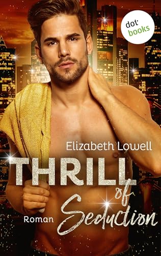 Cover: Elizabeth Lowell - Thrill of Seduction