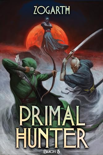 Cover: Zogarth - Primal Hunter 5: Ein LitRpg-Abenteuer
