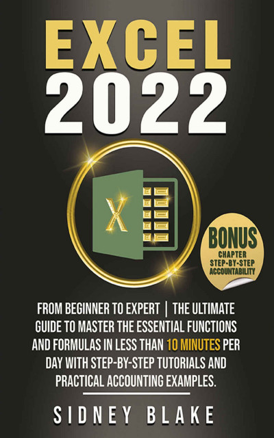 Excel (2022) for Beginners: The Comprehensive Step-by-Step Guide from Beginner to ... A3b6350ef22ce45e394e3b0781de06b7