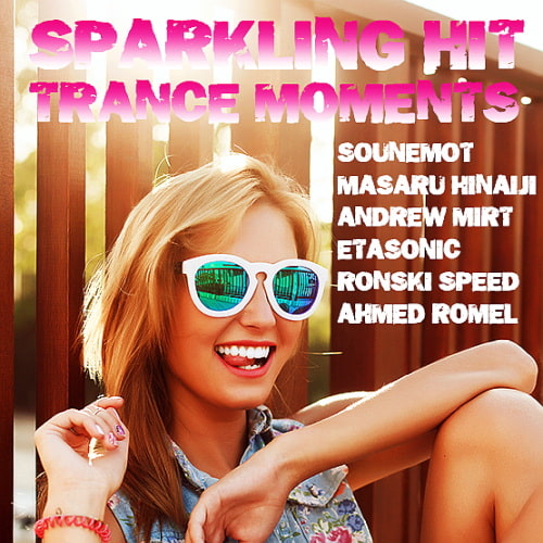 Sparkling Hit Trance Moments (2024)