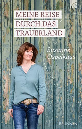 Cover: Susanne Ospelkaus - Meine Reise durch das Trauerland