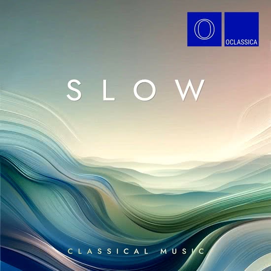 Slow Classical Music