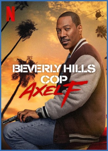 Beverly Hills Cop Axel F 2024 1080p NF WEB-DL DDP5 1 Atmos H 264-FLUX