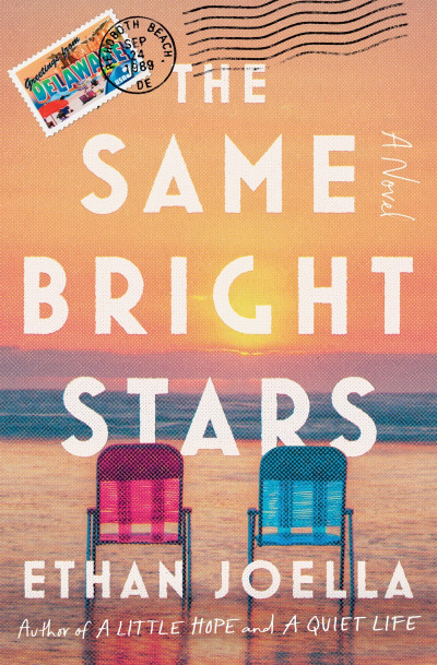 The Same Bright Stars: A Novel - Ethan Joella