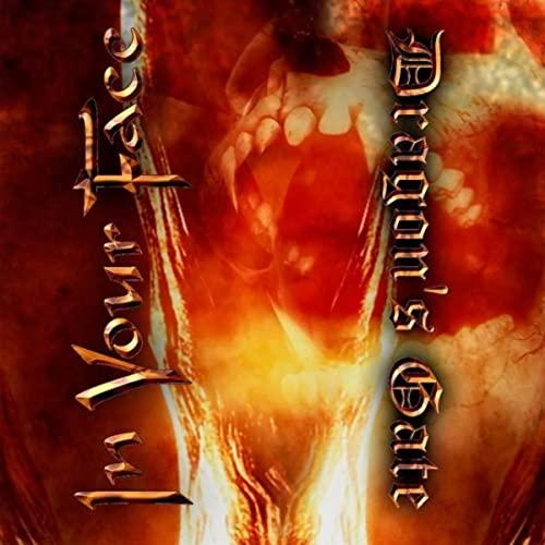 In Your Face - Dragon's Gate 2011
