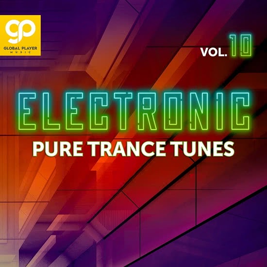 Electronic Pure Trance Tunes Vol. 10