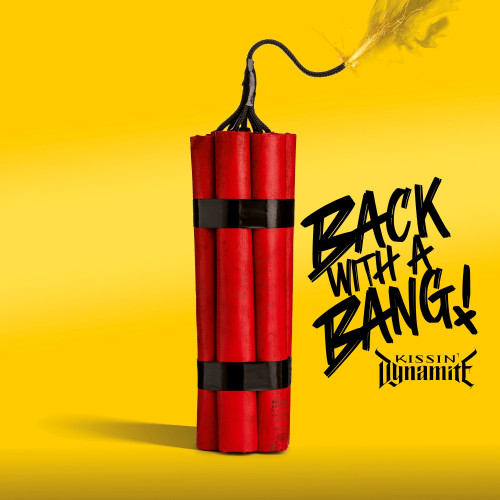 Kissin' Dynamite - Back With A Bang! (2024)