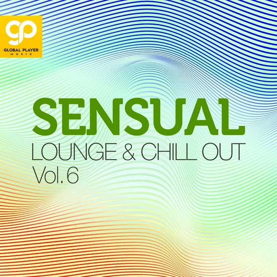 Sensual Lounge & Chill Out Vol. 6