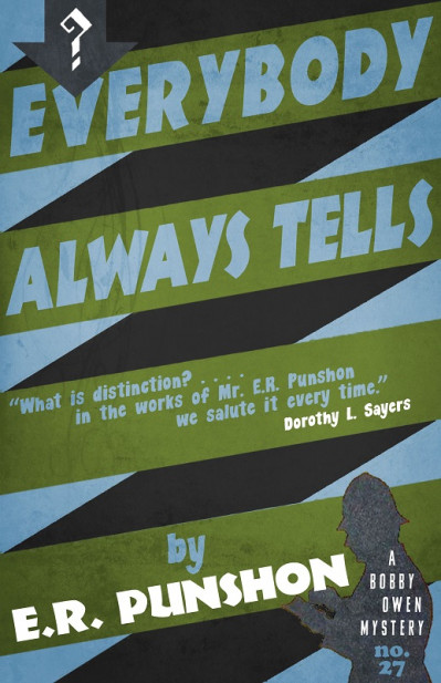 Everybody Always Tells: A Bobby Owen Mystery - E.R. Punshon Df9f40404b0edd2a34f859cfa0e9c712