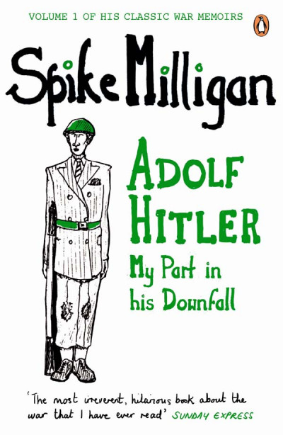 Monty: His Part in My Victory - Spike Milligan