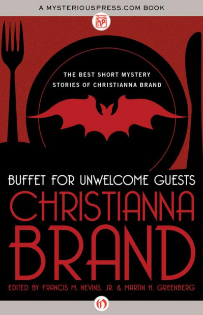 Buffet for Unwelcome Guests: The Best Short Mystery Stories of Christianna Brand - Christianna Brand