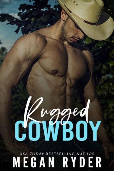 Rugged Cowboy - Megan Ryder 1c0629406369bbc4f48779b393c21547