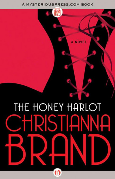 The Honey Harlot: A Novel - Christianna Brand