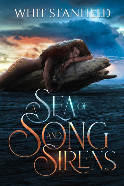 A Sea of Song and Sirens - Whit Stanfield 4a3ee8b22431e1a6a5a0460e43a3ee5a