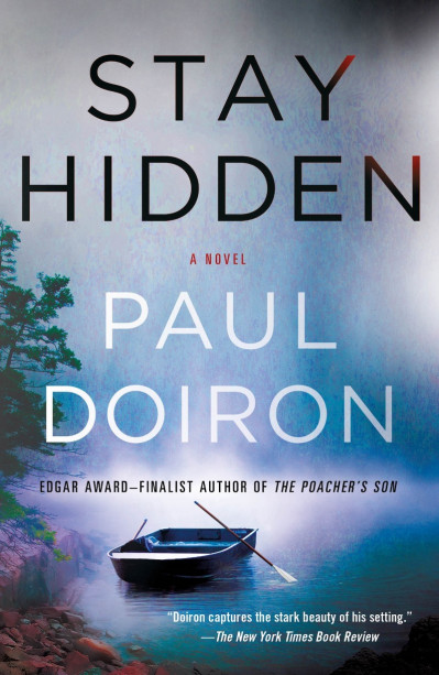 Stay Hidden - Paul Doiron 4ec2bbef36db764c4d039fd79603a35c