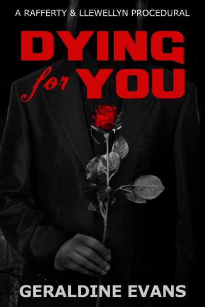 Dying for You - Geraldine Evans 3bf55d1ca3f354cf9e8ceddd7f2b3270