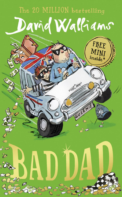 Bad Dad - David Walliams C10757d1e33596a94d0aef36da00cc9c