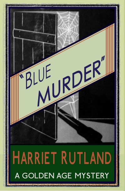 Blue Murder - Harriet Rutland 63be07d291453ccb1f870ba1084c3da7