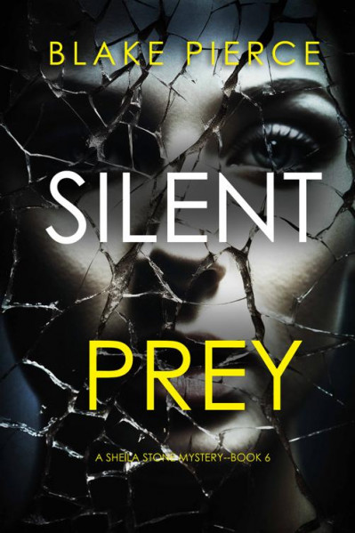 Silent Prey - Blake Pierce F4a65ac72e2e932e4dd260d7475b81b0