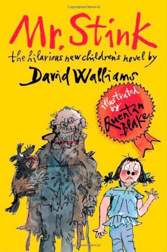 Mr Stink - David Walliams 9f84a54cc78c2634644fc74d574ac2d9