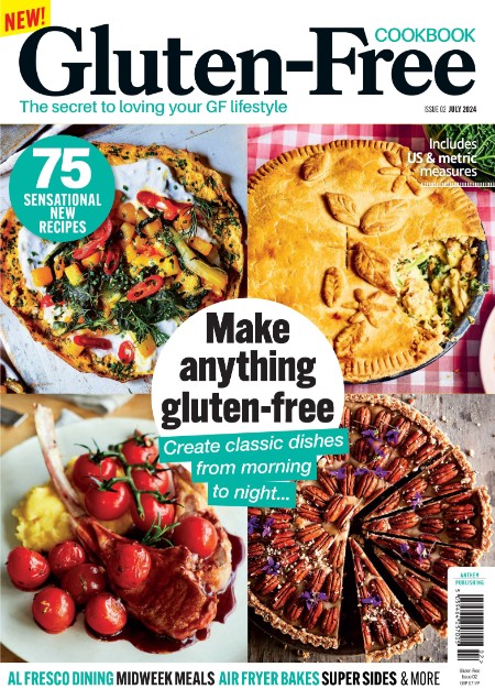 Gluten-Free Cookbook - Issue 2 - July 2024