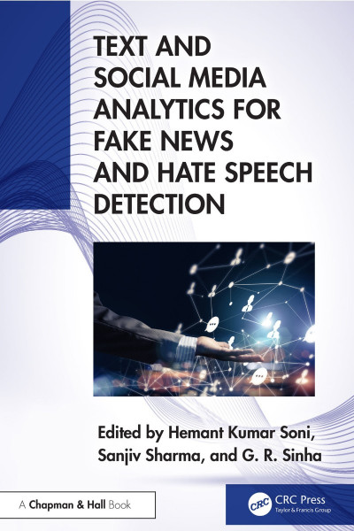 Text and Social Media Analytics for Fake News and Hate Speech Detection - Hemant K... 851f92f5efea179d3966dba5bec3512c