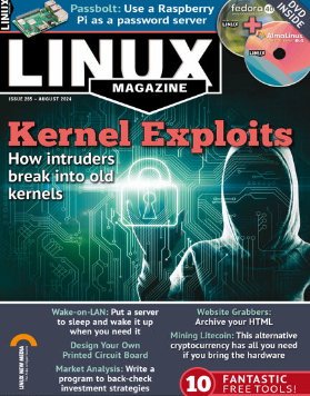 Linux Magazine USA - Issue 285, August 2024