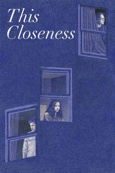 This Closeness (2023) 2160p 4K WEB 5 1-LAMA A3ff131458db688cc98a432f35365e36