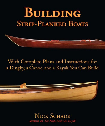 Building Strip-Planked Boats - Nick Schade 6a7027bb3e4aab11287ee55b5783ca9a