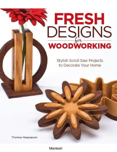 Fresh Designs for WoodWorking: Stylish Scroll Saw Projects to Decorate Your Home -... 044a69ccab05f654fc1fddcaabf438d7