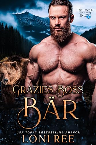 Loni Ree - Grazies Boss-Bär