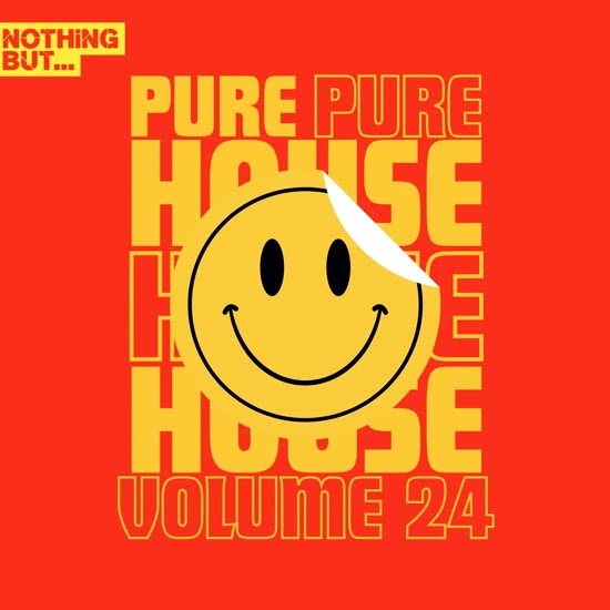 Nothing But... Pure House Music Vol. 24