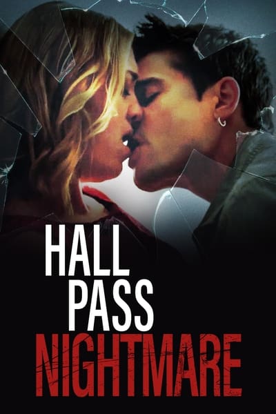 Hall Pass Nightmare (2022) [PROPER] [1080p] [WEBRip] [YIFY] 0aa831e439351909db8563f41686eb31