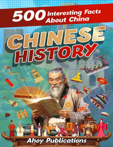 Ancient China: 500 Interesting Facts About Early Chinese History - Ahoy Publications E0210041713de7146933d5597697a83f