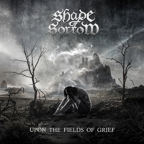 Shade of Sorrow - Upon the Fields of Grief (2024) Lossless