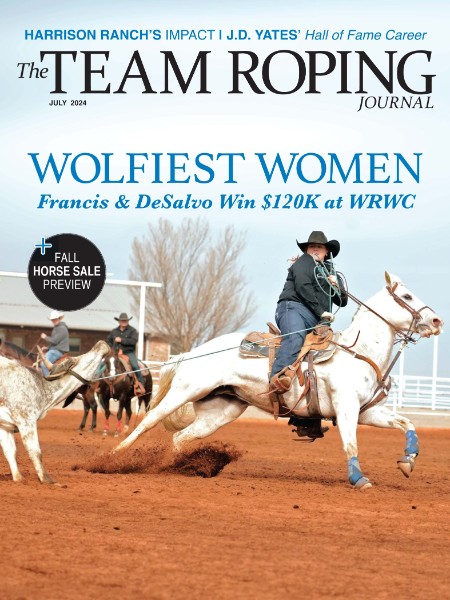 The Team Roping Journal - July 2024